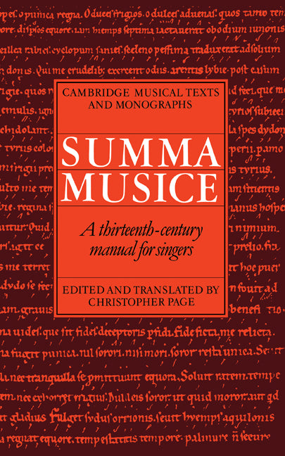 Summa Musice; A Thirteenth-Century Manual for Singers (Hardback) 9780521404204