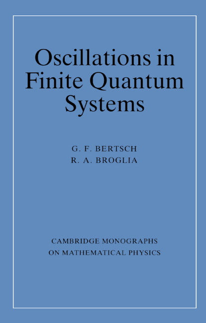 Oscillations in Finite Quantum Systems (Hardback) 9780521411486