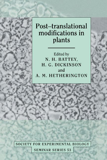 Post-translational Modifications in Plants (Hardback) 9780521411813