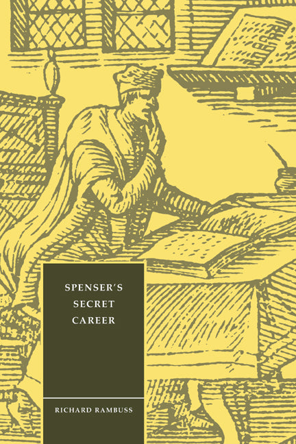Spenser's Secret Career (Hardback) 9780521416634