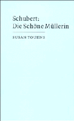 Schubert: Die schöne Müllerin (Paperback) 9780521422796