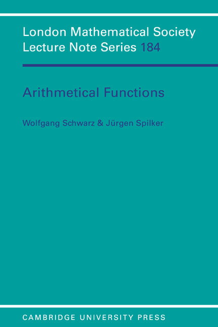 Arithmetical Functions (Paperback) 9780521427258