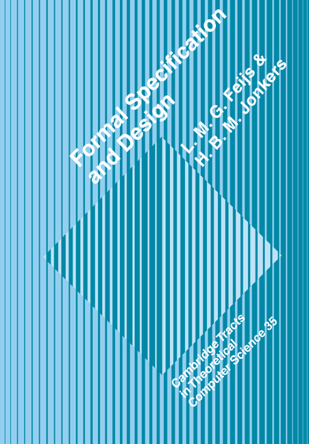 Formal Specification and Design (Paperback) 9780521435925