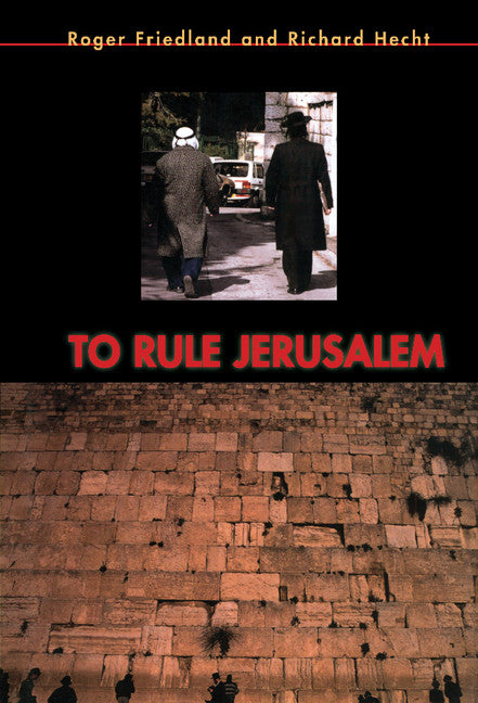 To Rule Jerusalem (Hardback) 9780521440462