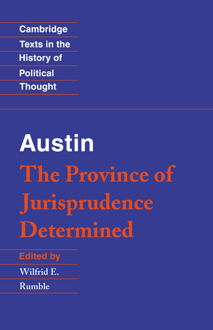 Austin: The Province of Jurisprudence Determined (Paperback) 9780521447560