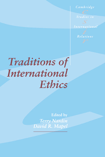 Traditions of International Ethics (Paperback) 9780521457576