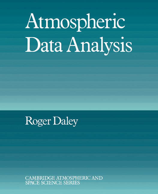 Atmospheric Data Analysis (Paperback) 9780521458252