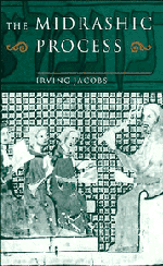 The Midrashic Process; Tradition and Interpretation in Rabbinic Judaism (Hardback) 9780521461740