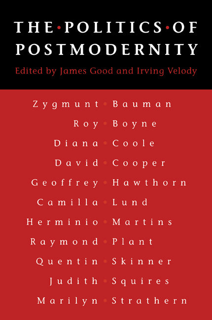 The Politics of Postmodernity (Paperback) 9780521467278