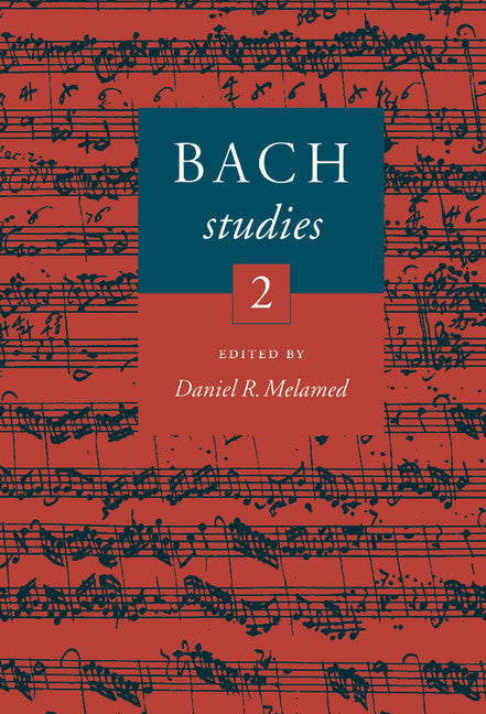 Bach Studies 2 (Hardback) 9780521470674