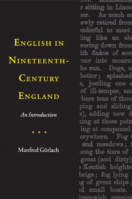 English in Nineteenth-Century England; An Introduction (Paperback) 9780521476843
