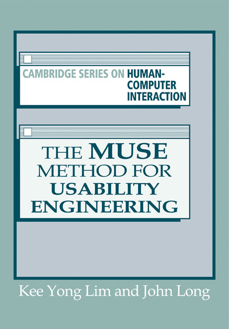 The Muse Method for Usability Engineering (Paperback) 9780521479998