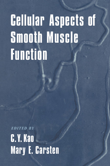 Cellular Aspects of Smooth Muscle Function (Hardback) 9780521482103