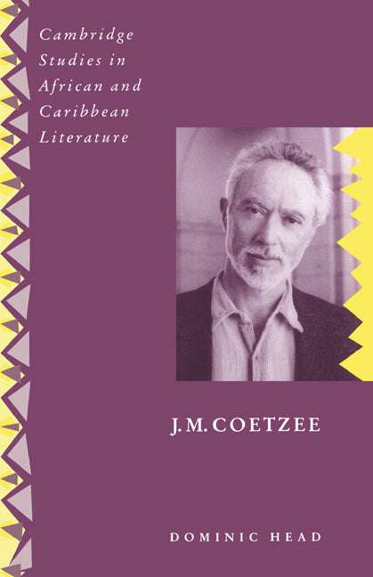 J. M. Coetzee (Hardback) 9780521482325