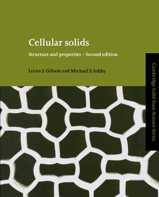 Cellular Solids; Structure and Properties (Paperback) 9780521499118