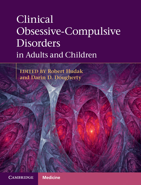Clinical Obsessive-Compulsive Disorders in Adults and Children (Hardback) 9780521515696