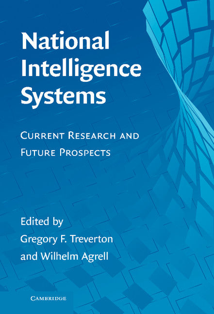 National Intelligence Systems; Current Research and Future Prospects (Hardback) 9780521518574