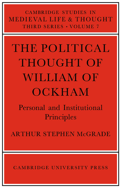 The Political Thought of William Ockham (Paperback) 9780521522243