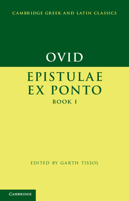 Ovid: Epistulae ex Ponto Book I (Paperback) 9780521525626