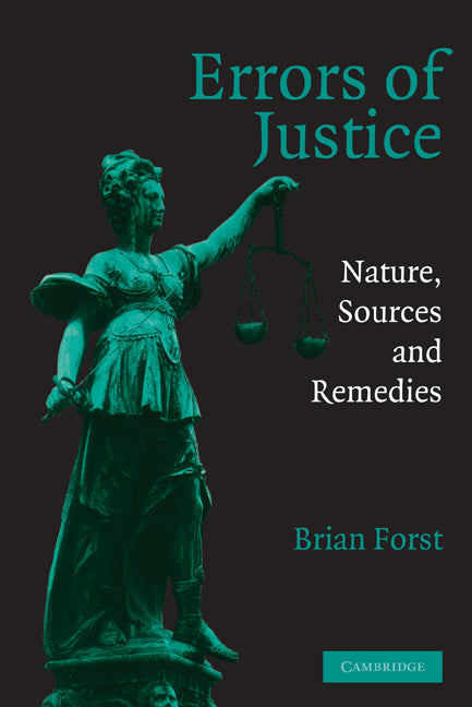 Errors of Justice; Nature, Sources and Remedies (Paperback) 9780521528825