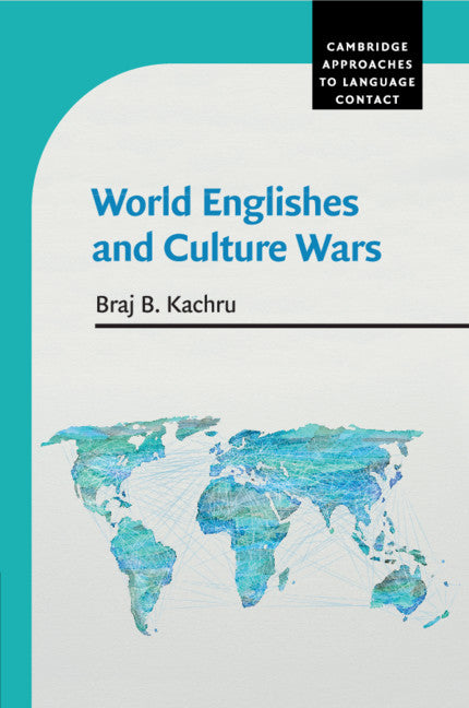 World Englishes and Culture Wars (Paperback) 9780521532785