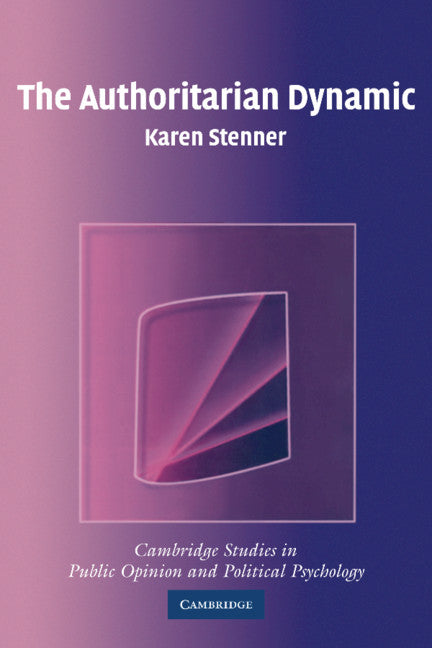 The Authoritarian Dynamic (Paperback) 9780521534789