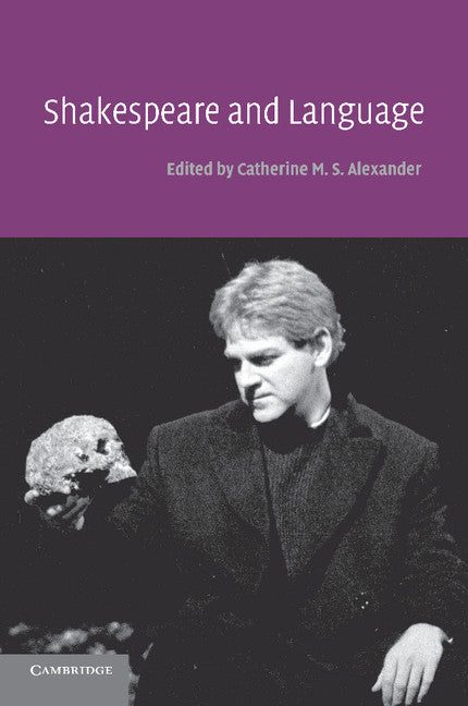 Shakespeare and Language (Paperback) 9780521539005