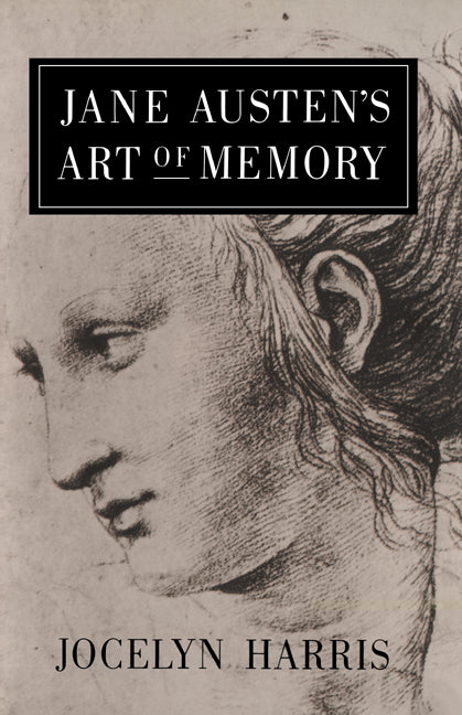 Jane Austen's Art of Memory (Paperback) 9780521542074