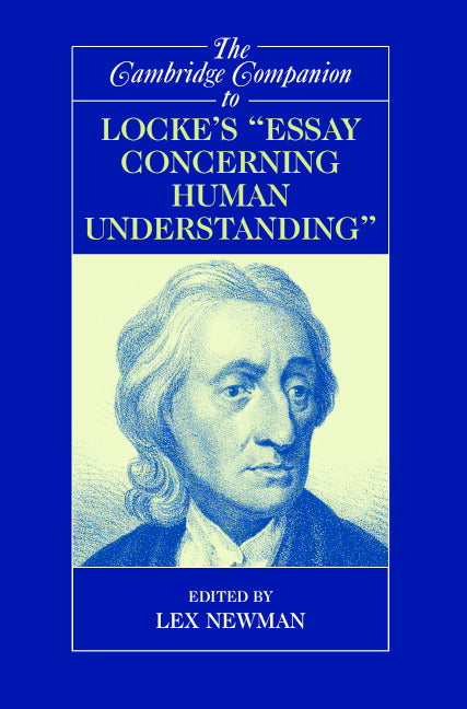 The Cambridge Companion to Locke's 'Essay Concerning Human Understanding' (Paperback) 9780521542258