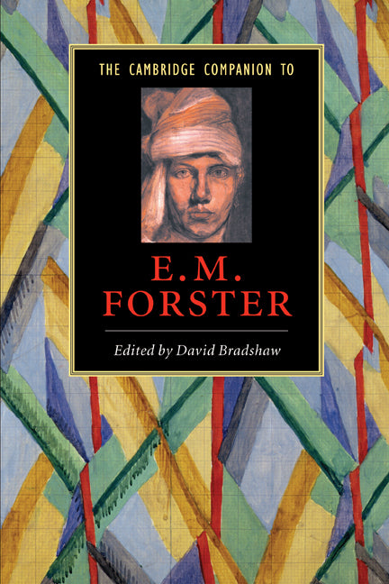 The Cambridge Companion to E. M. Forster (Paperback) 9780521542524