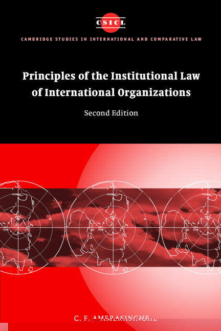 Principles of the Institutional Law of International Organizations (Paperback) 9780521545570