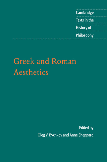Greek and Roman Aesthetics (Paperback) 9780521547925