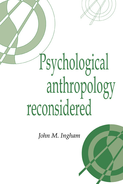 Psychological Anthropology Reconsidered (Hardback) 9780521551076