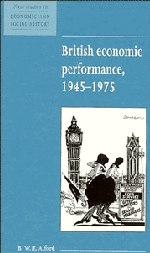British Economic Performance 1945–1975 (Hardback) 9780521552639