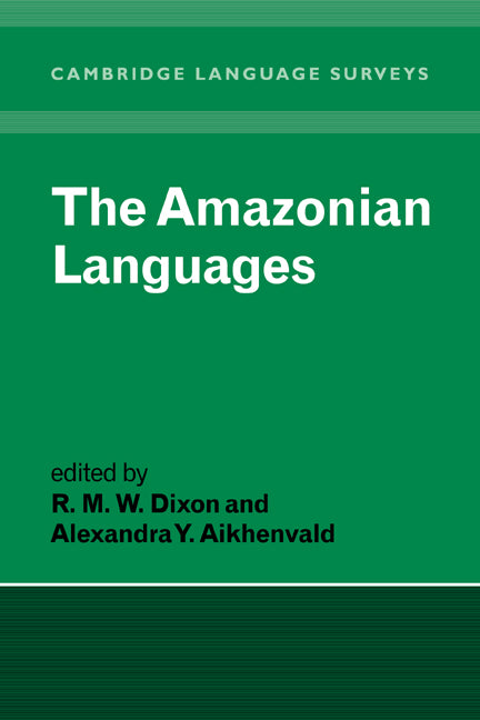 The Amazonian Languages (Hardback) 9780521570213