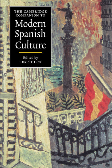 The Cambridge Companion to Modern Spanish Culture (Paperback) 9780521574297