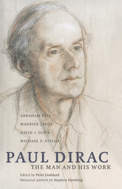 Paul Dirac; The Man and his Work (Hardback) 9780521583824