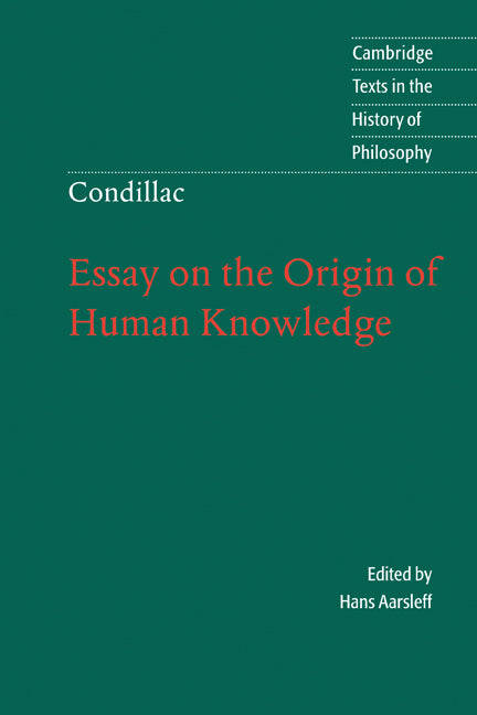Condillac: Essay on the Origin of Human Knowledge (Paperback) 9780521585767