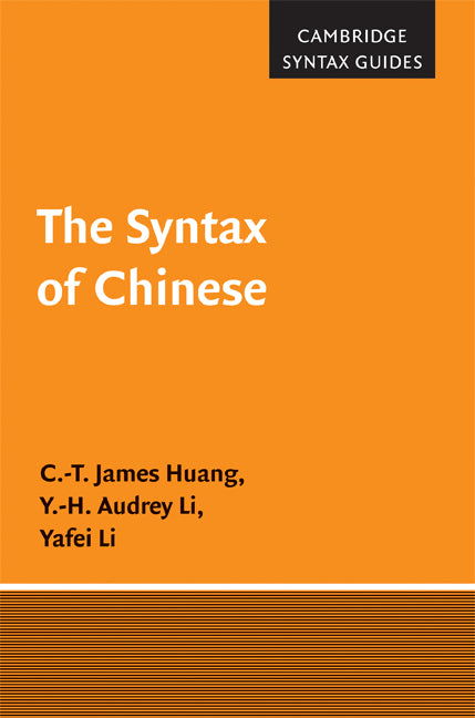 The Syntax of Chinese (Hardback) 9780521590587