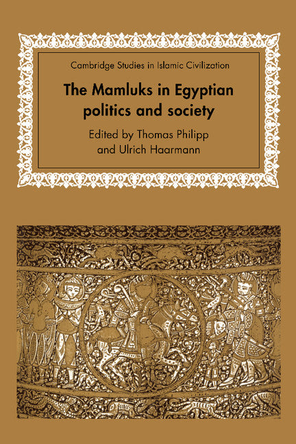The Mamluks in Egyptian Politics and Society (Hardback) 9780521591157
