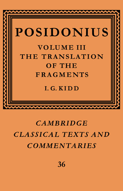 Posidonius: Volume 3, The Translation of the Fragments (Paperback) 9780521604413