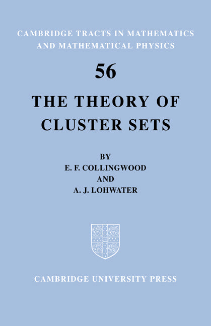 The Theory of Cluster Sets (Paperback) 9780521604819