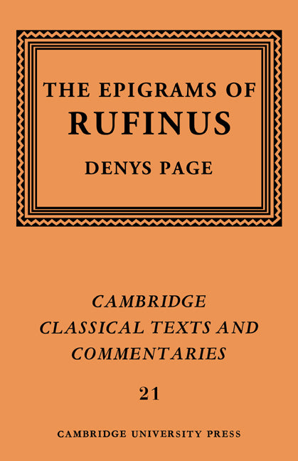 Rufinus: The Epigrams of Rufinus (Paperback) 9780521609364