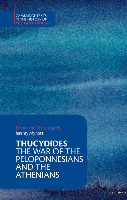 Thucydides; The War of the Peloponnesians and the Athenians (Paperback) 9780521612586