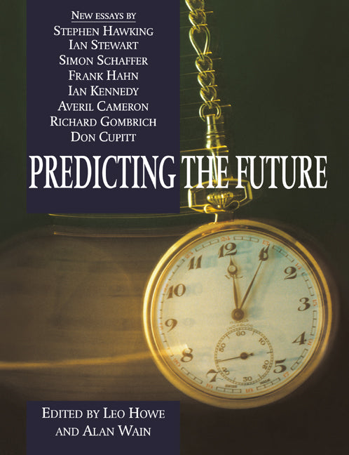 Predicting the Future (Paperback) 9780521619745