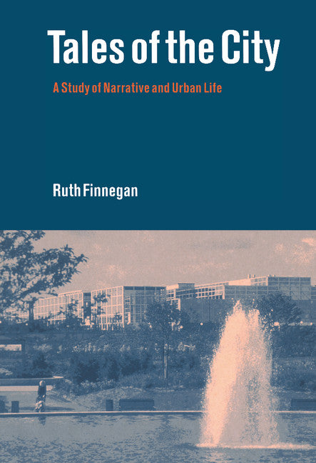 Tales of the City; A Study of Narrative and Urban Life (Hardback) 9780521623346