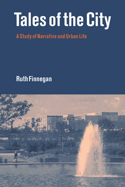 Tales of the City; A Study of Narrative and Urban Life (Paperback) 9780521626231