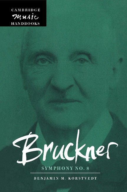 Bruckner: Symphony No. 8 (Hardback) 9780521632263