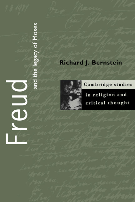 Freud and the Legacy of Moses (Paperback) 9780521638777