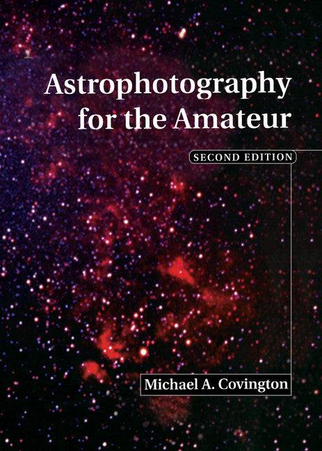 Astrophotography for the Amateur (Hardback) 9780521641333